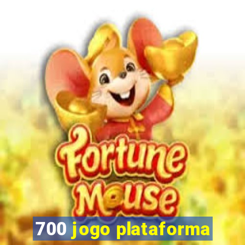 700 jogo plataforma