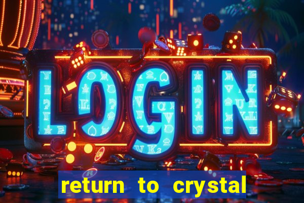 return to crystal forest slot machine