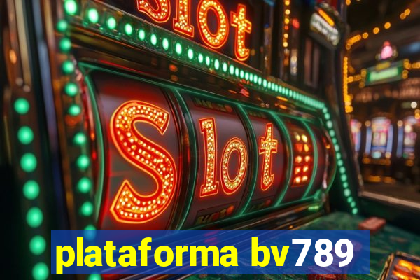 plataforma bv789