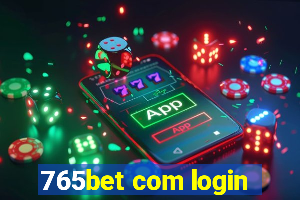 765bet com login