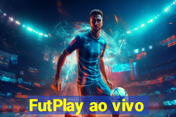 FutPlay ao vivo