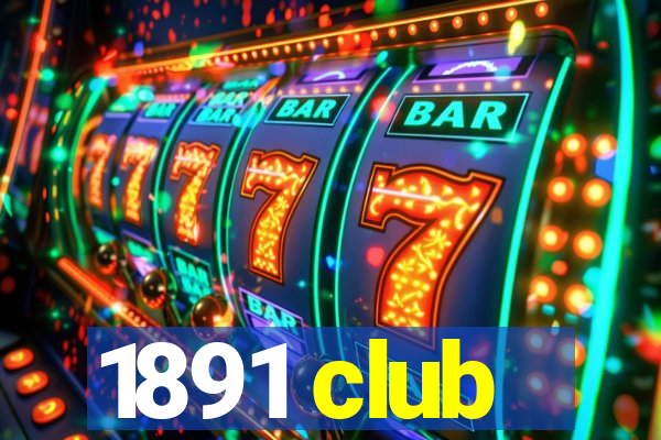 1891 club