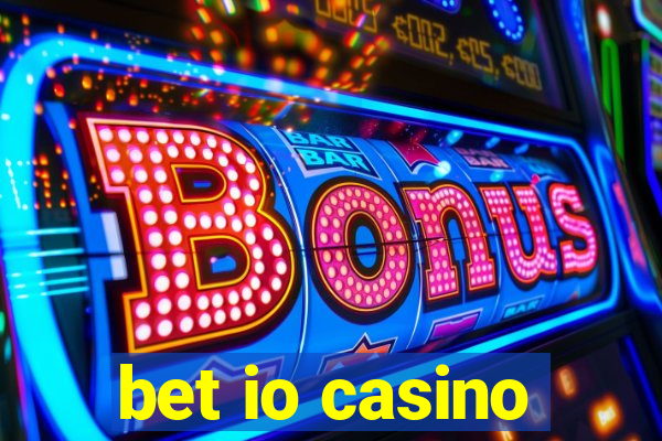 bet io casino