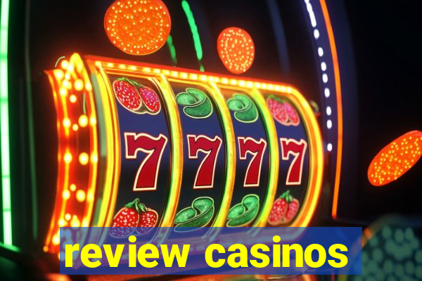 review casinos