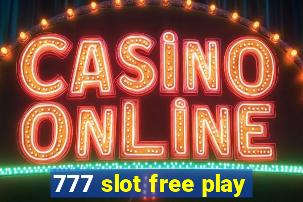 777 slot free play