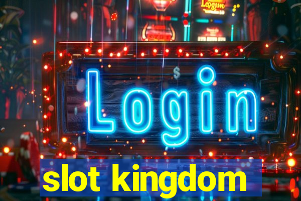 slot kingdom