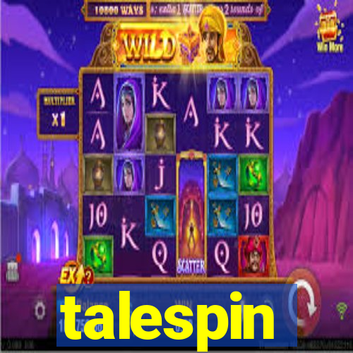 talespin