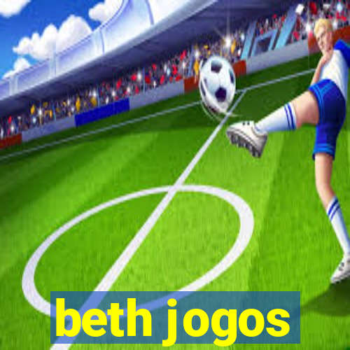 beth jogos