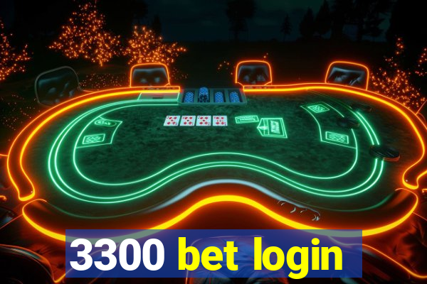 3300 bet login