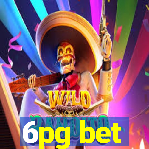 6pg bet