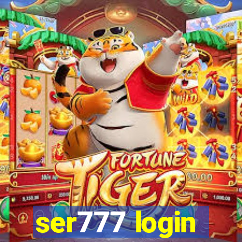 ser777 login