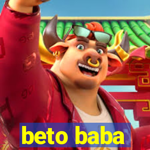 beto baba