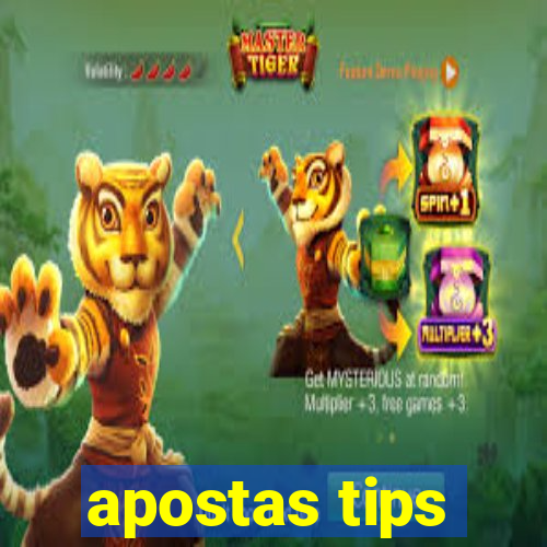 apostas tips