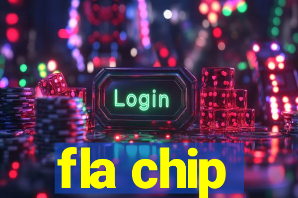 fla chip