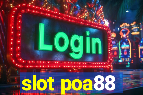 slot poa88