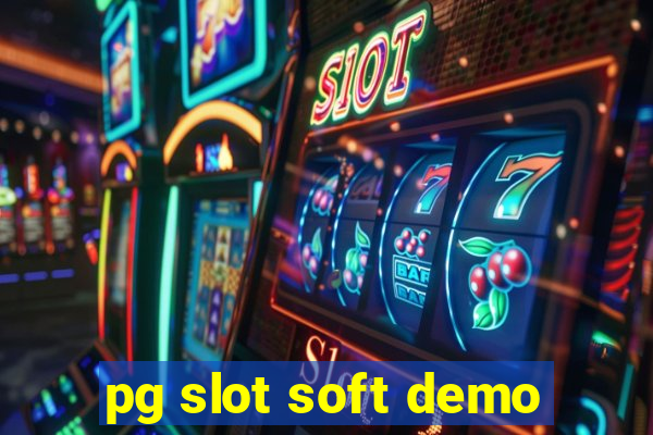 pg slot soft demo