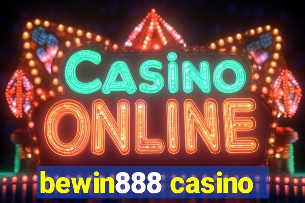 bewin888 casino