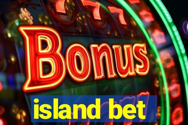 island bet