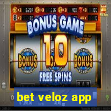 bet veloz app