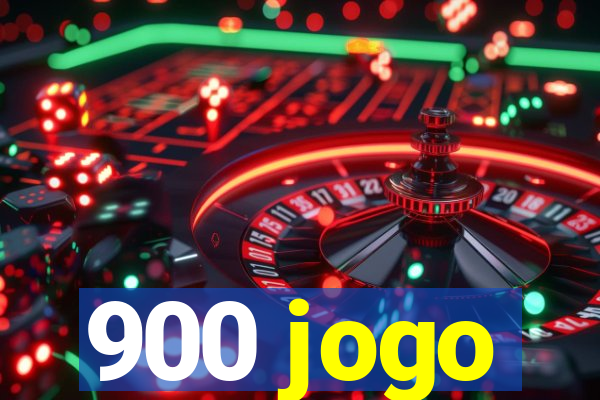 900 jogo