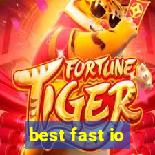 best fast io