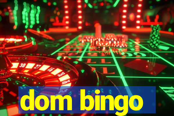 dom bingo