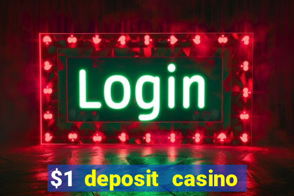 $1 deposit casino nz september 2021