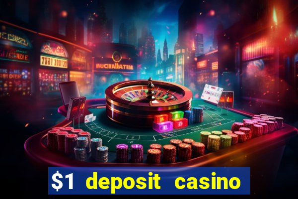 $1 deposit casino nz september 2021