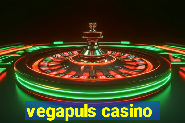 vegapuls casino