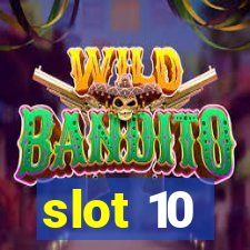 slot 10