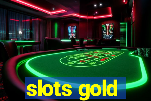 slots gold