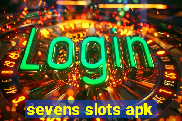 sevens slots apk