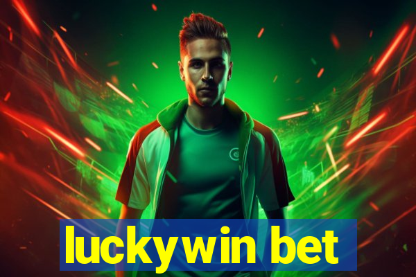 luckywin bet