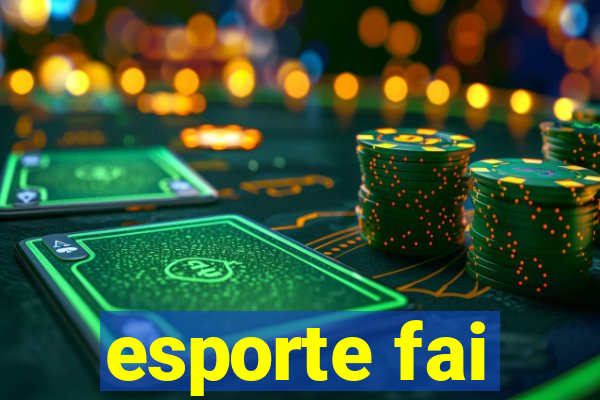 esporte fai