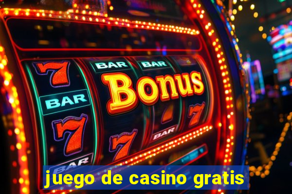 juego de casino gratis