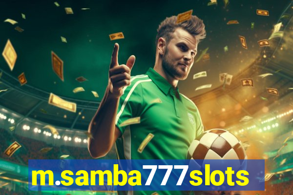 m.samba777slots