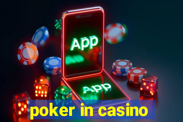 poker in casino