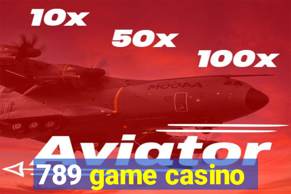 789 game casino