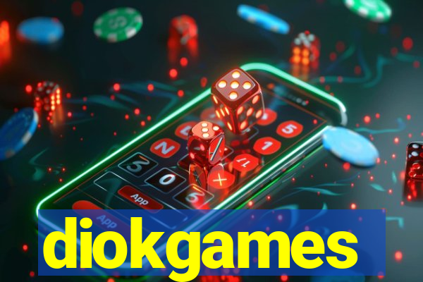 diokgames