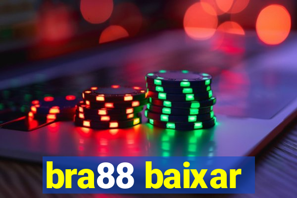 bra88 baixar