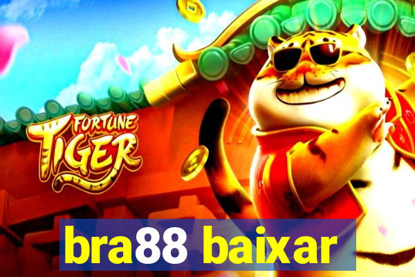 bra88 baixar