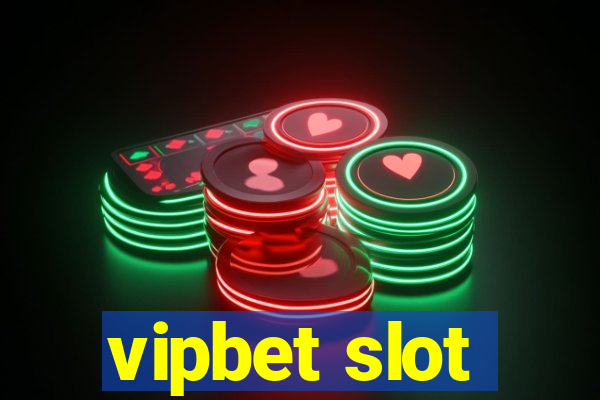 vipbet slot