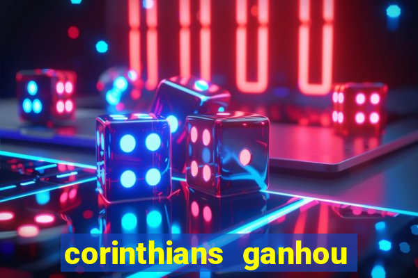 corinthians ganhou ou perdeu hoje