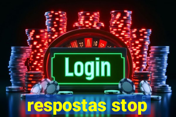 respostas stop