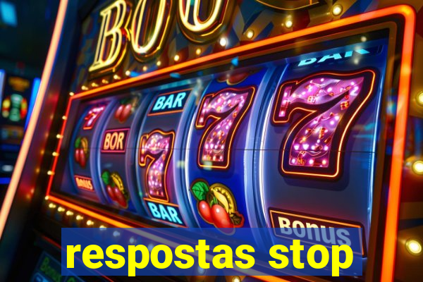 respostas stop