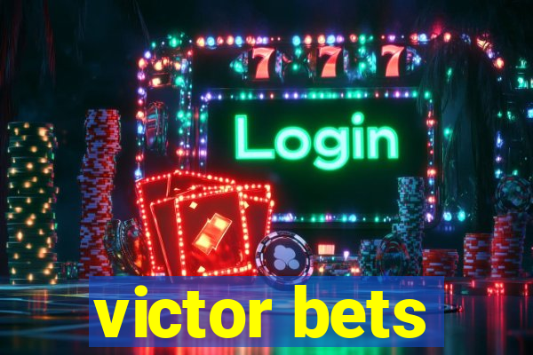 victor bets