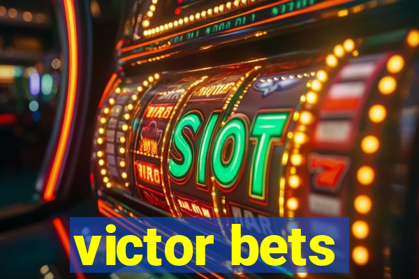 victor bets