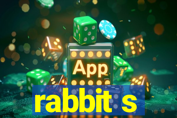 rabbit s