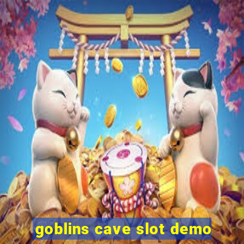 goblins cave slot demo