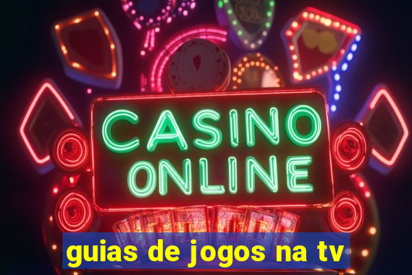 guias de jogos na tv